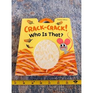Crack-Crack! Who Is That? Interactive Board Book
